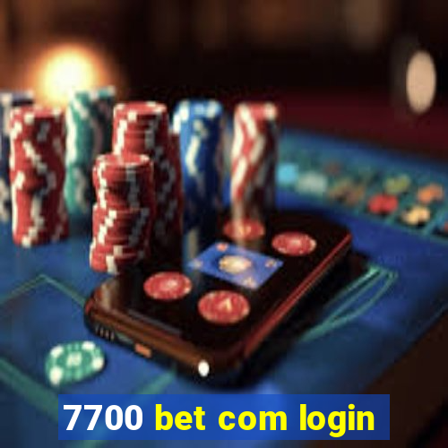 7700 bet com login